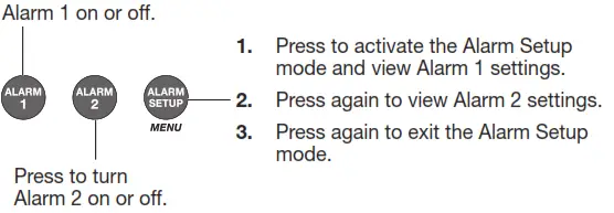 Using the Alarm buttons