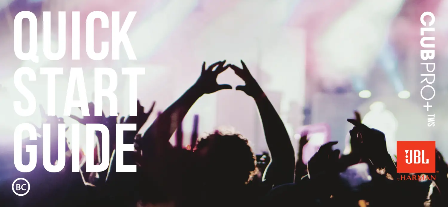 JBL CLUB PRO TWS Quick Start Guide