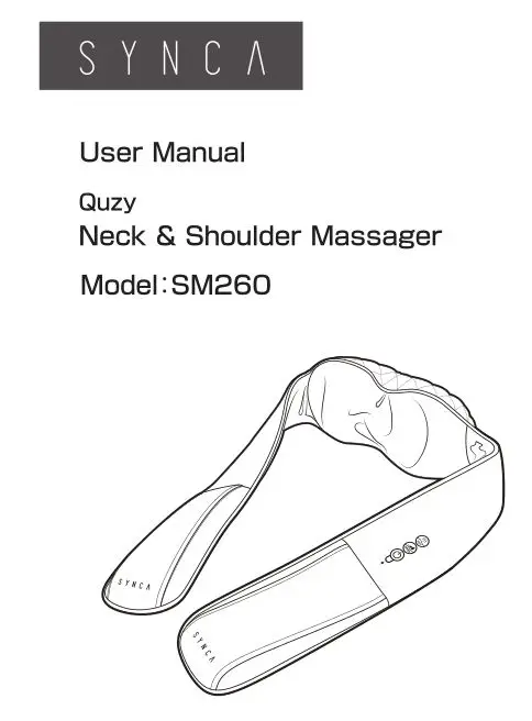 Quzy Premium Wireless Neck and Shoulder Massager SM260 User Manual