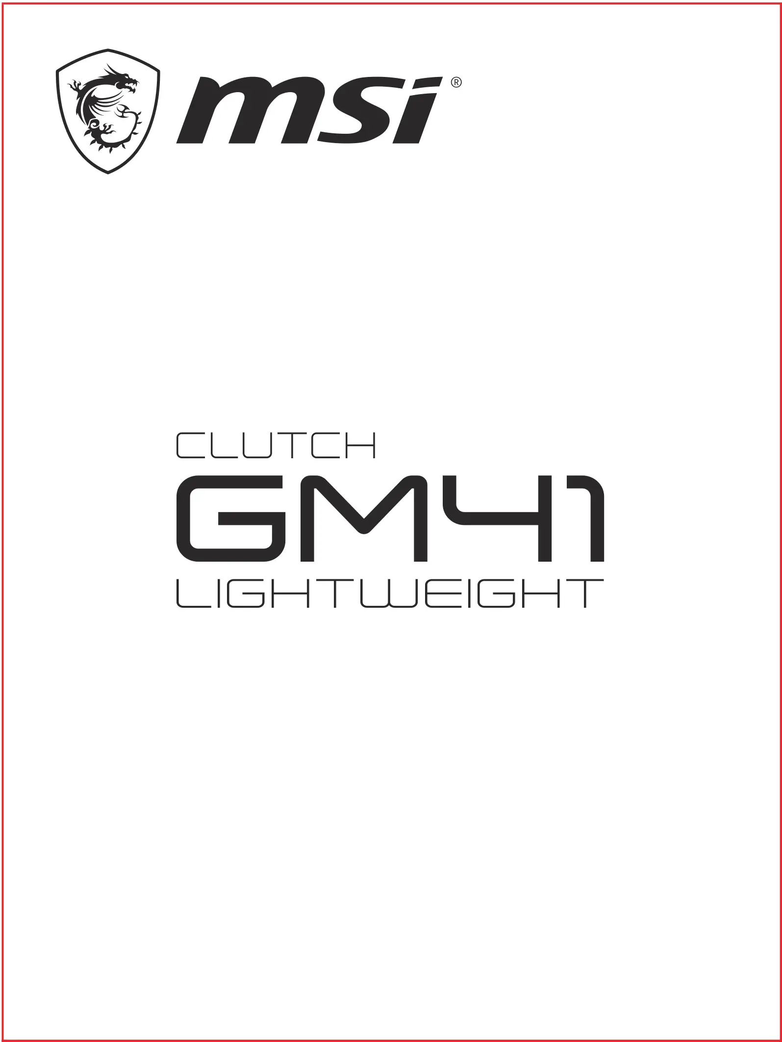 msi Clutch GM41 Lightweight Wireless Gaming Mouse User Guide