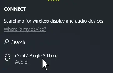 Connect panel select your OontZ speaker