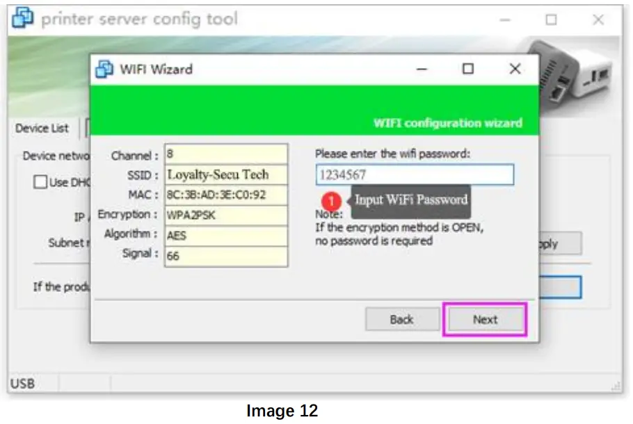 LOYALTY-SECU USB Print Server input the WiFi password