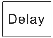 Delay