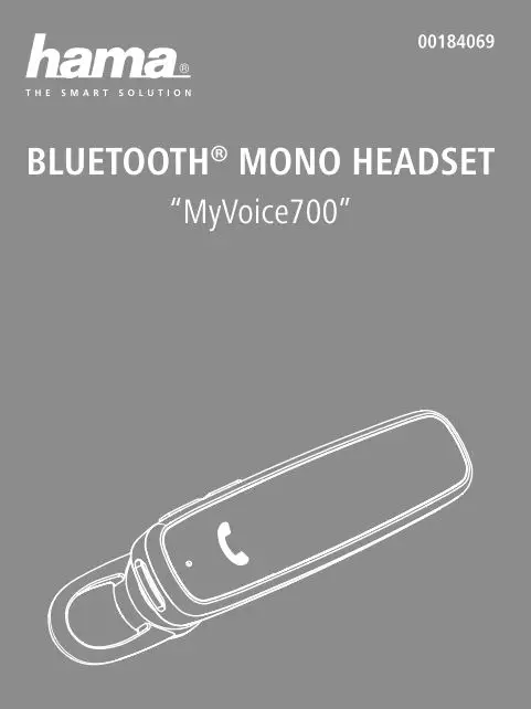 hama 00184069 My Voice 700 Bluetooth Mono Headset User Guide