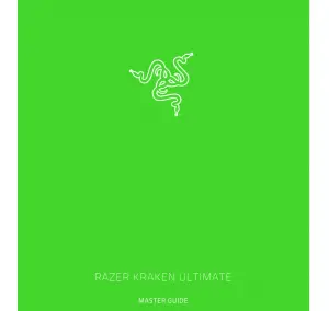 RAZER KRAKEN ULTIMATE MASTER GUIDE