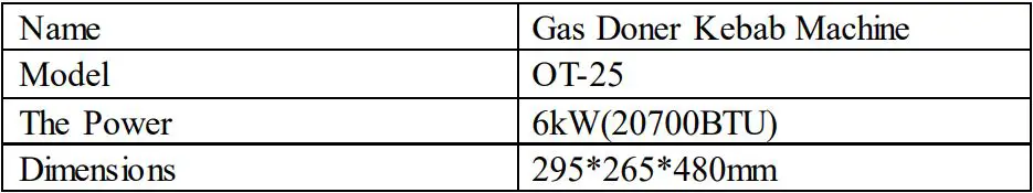Commercial Kitchen OT-25 Doner Kebab Machine - First the technical parameters table