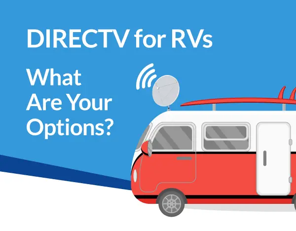 Can I Get Directv Service In My Rv?