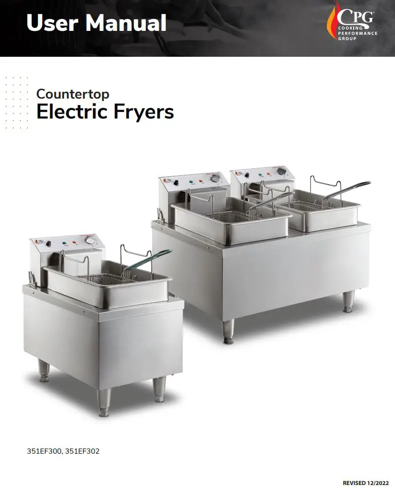 CPG 351EF300, 351EF302 Countertop Electric Fryers User Manual