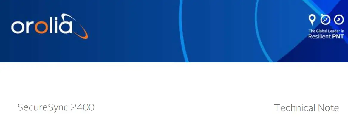 orolia SecureSync 2400 Time & Frequency Reference Solution Installation Guide