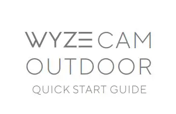 WYZE WVOD1B1 Wireless Outdoor Security Camera User Guide
