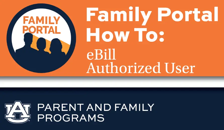 Parent Family Programs How To Add An Authorized Ebill User Guide