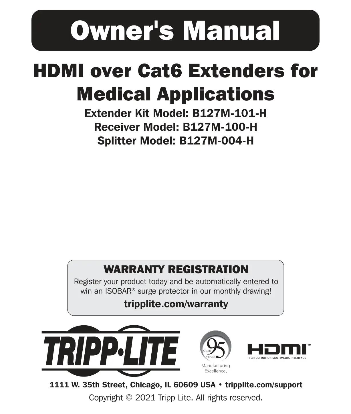 TRIPP LITE B127M-101-H HDMI over Cat6 Extenders for Medical Applications Owner's Manual