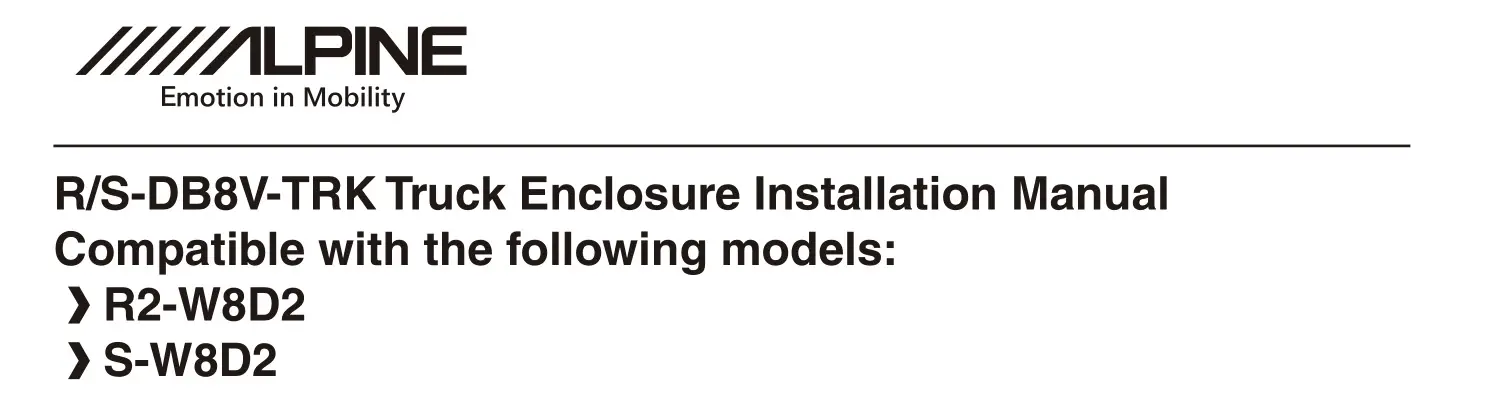 ALPINE R2-W8D2 Dual 8 Halo S-Series Preloaded Truck Subwoofer Instruction Manual