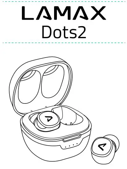 LAMAX Dots2 Earbuds User Guide
