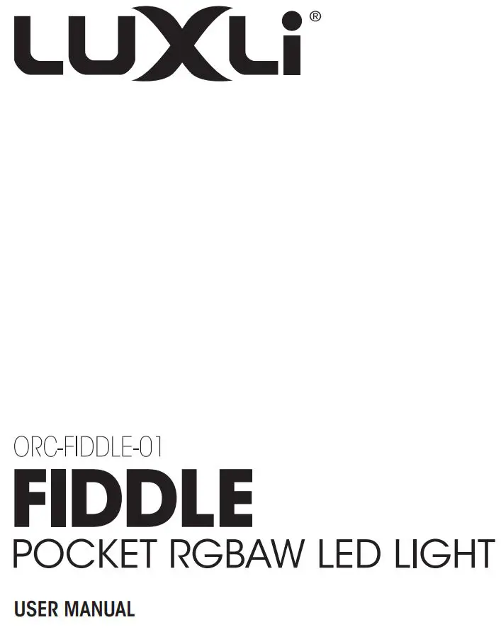 LUXLi FIDDLE Pocket-sized Multicolor LED Light User Manual