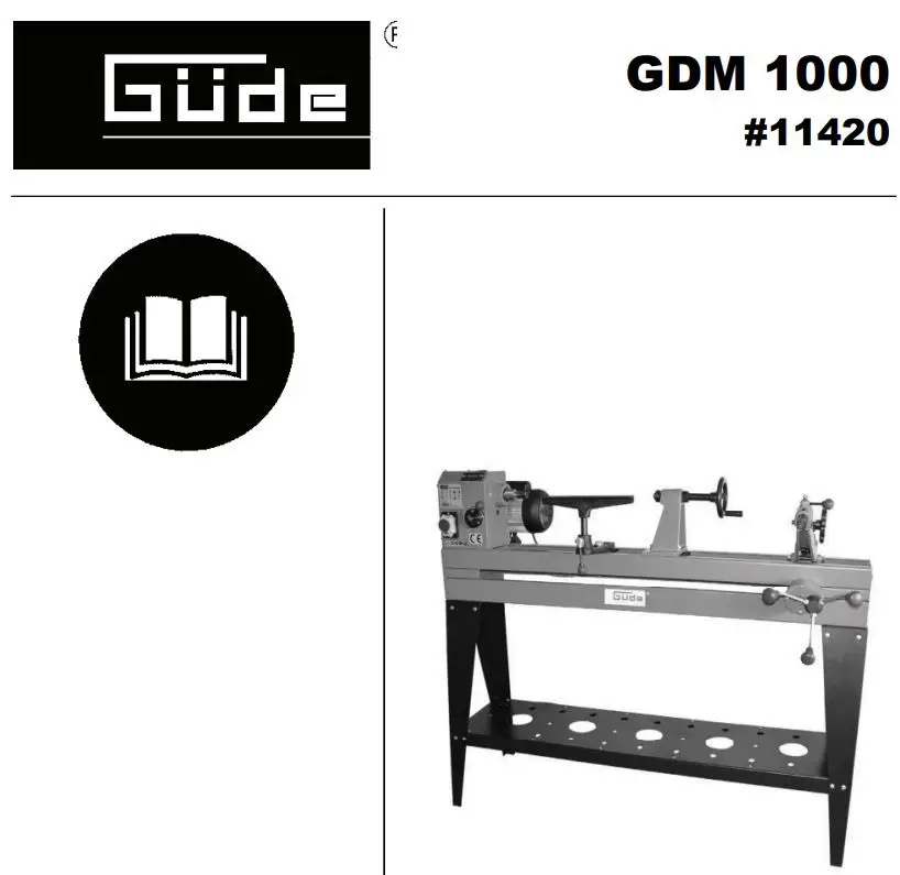Gude GDM 1000 Professional Wood Lathe Machine Instruction Manual