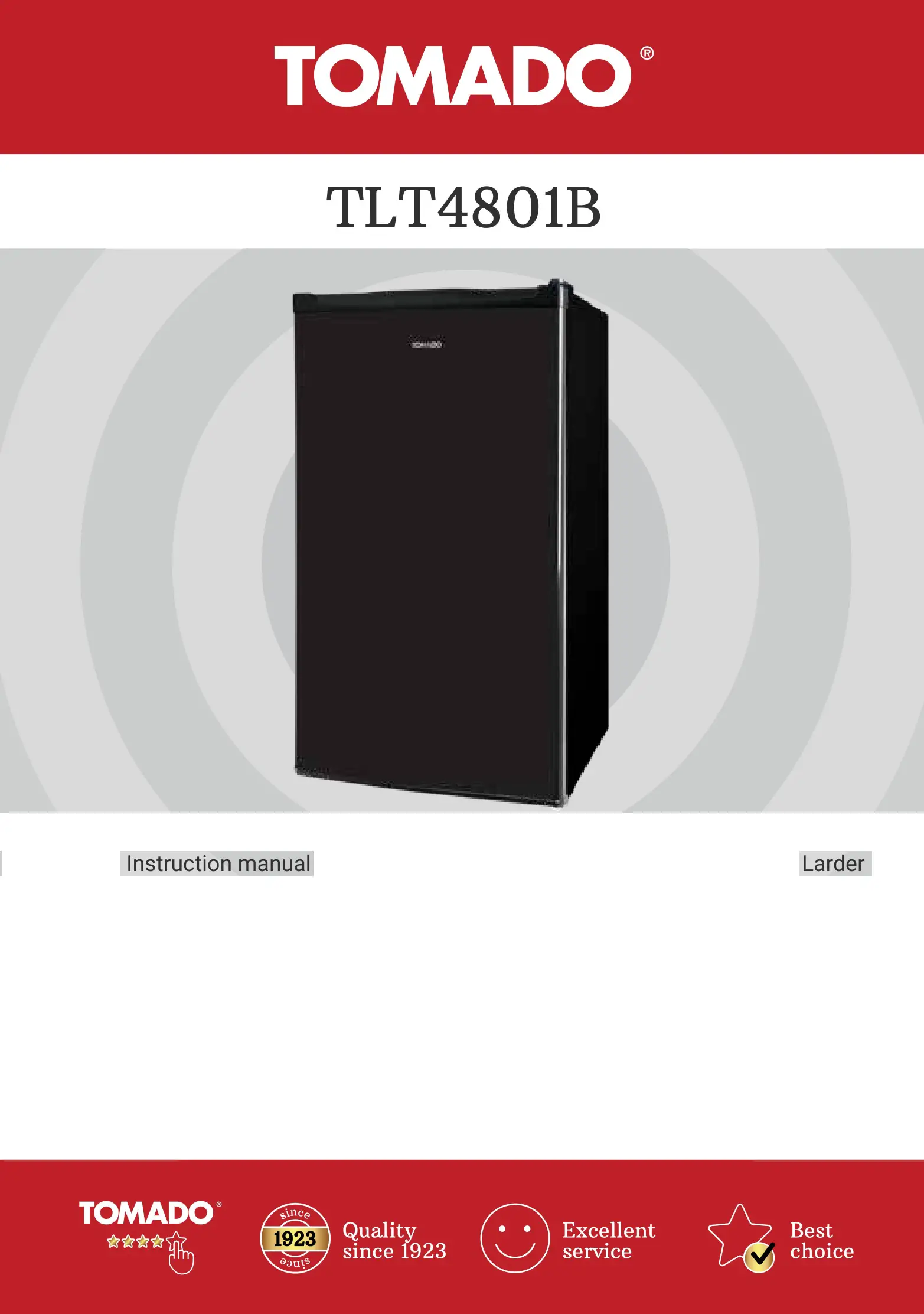 TOMADO TLT4801B Freestanding Refrigerator 91 Liters Instruction Manual