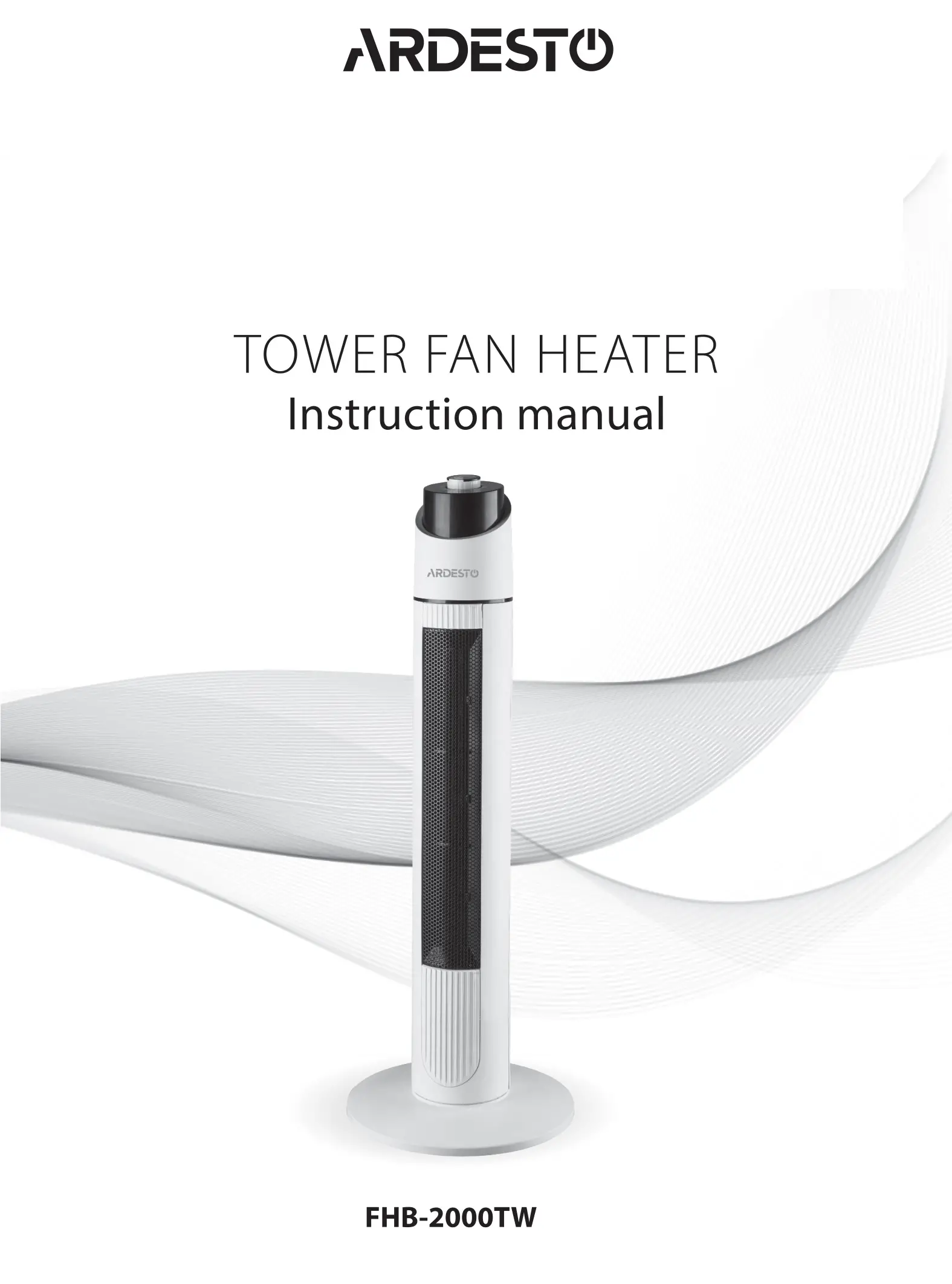 ARDESTO FHB-2000TW Tower Fan Heater Instruction Manual
