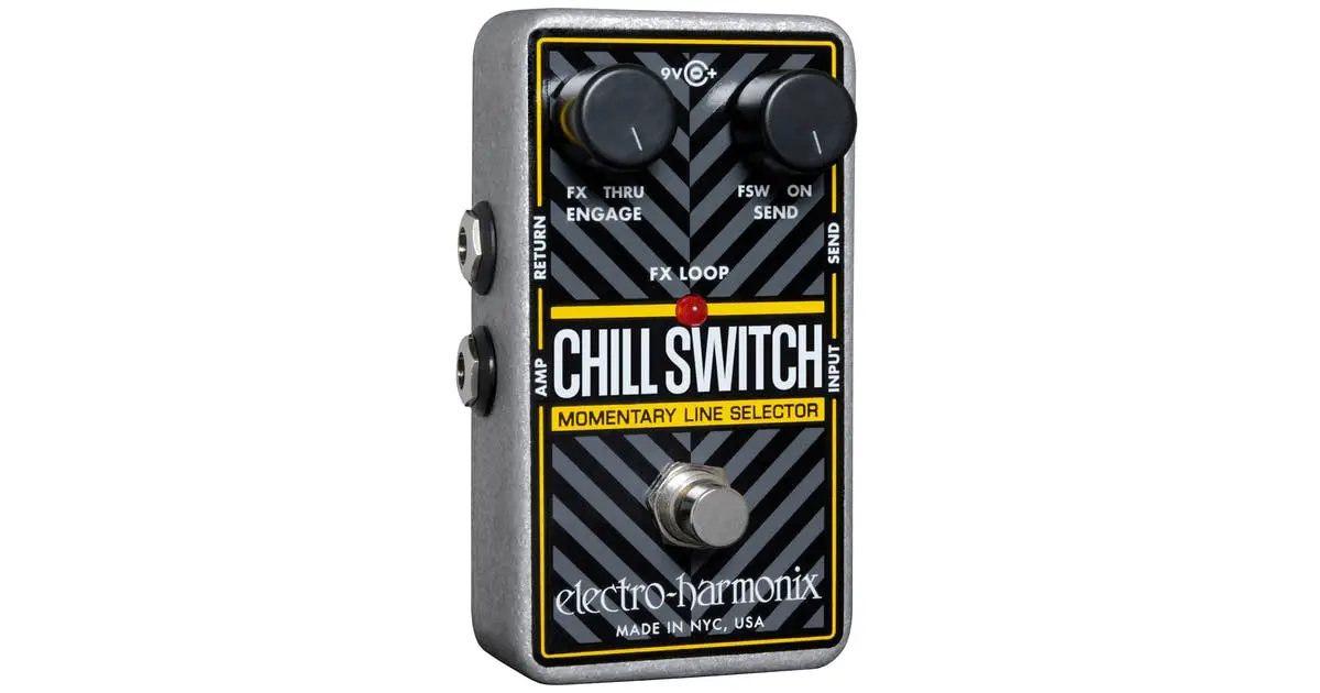 Electro-harmonix Chillswitch Momentary Line Selection User Manual Electro-harmonix Chillswitch Momentary Line Selection User Manual