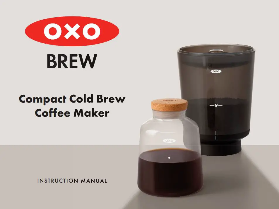 oxo 52141526 Brew Compact Cold Brew Coffee Maker Instruction Manual
