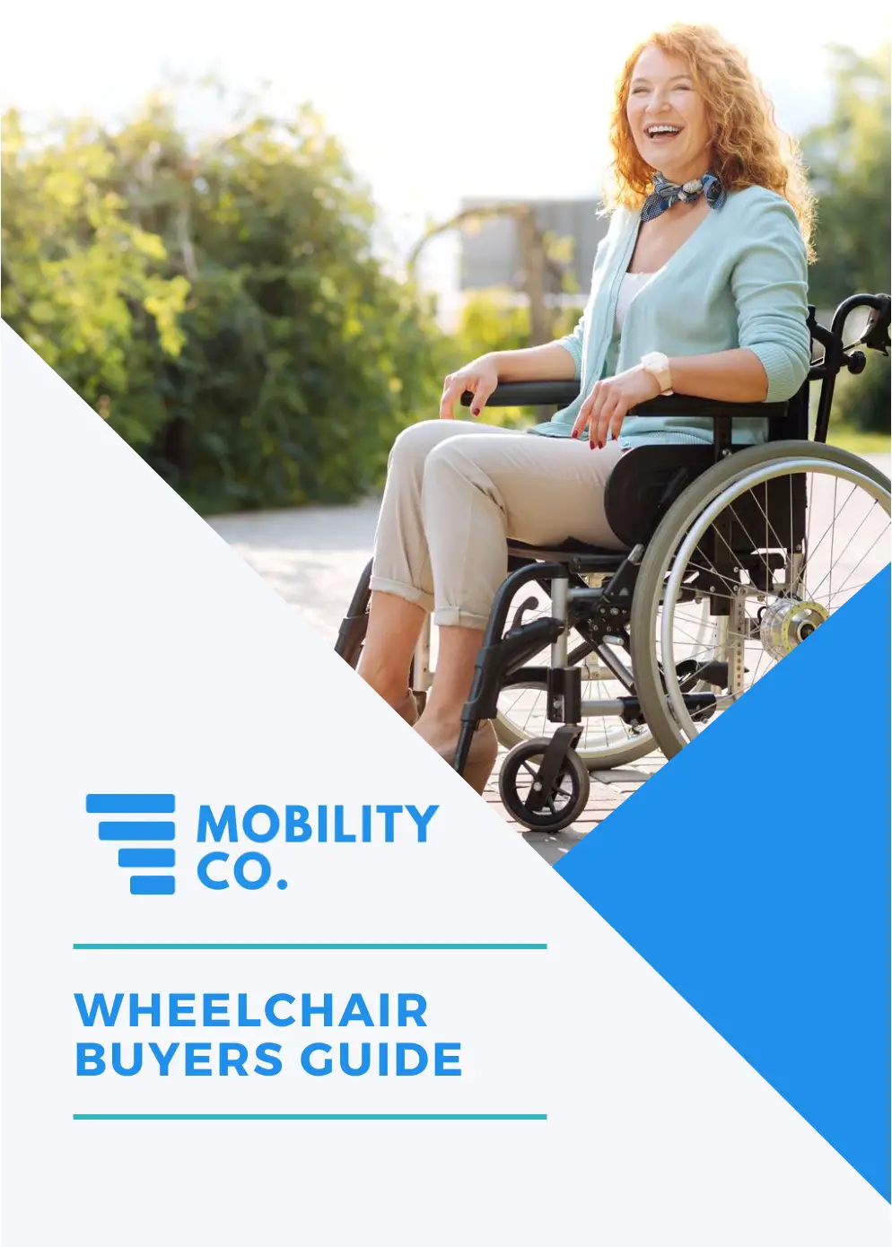 MOBILITY Wheelchair User Guide