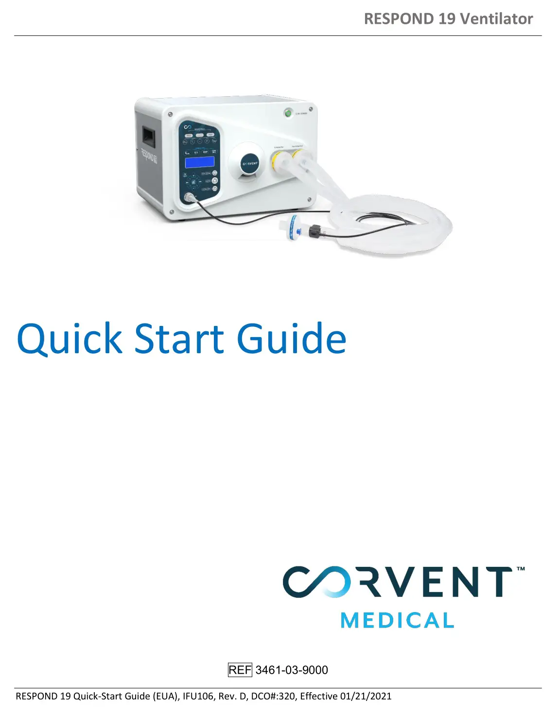 CORVENT Medical Secures CE Mark Approval For Its Critical Care Respond 19 Ventilator User Guide