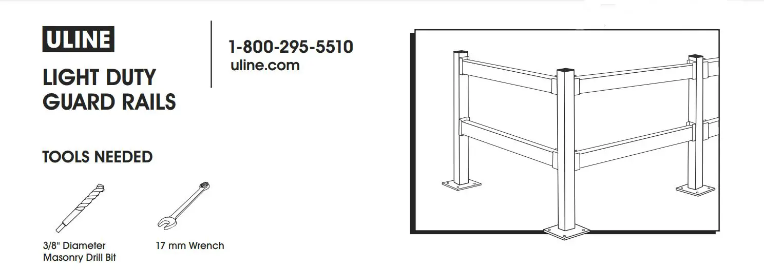 ULINE Light Duty Guard Rails Installation Guide