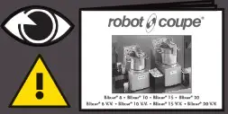 robot coupe Blixer 8 Commercial Food Processor - Safety and Warnings 4