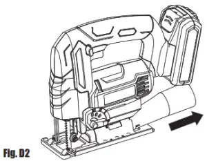 Wickes Cordless Jigsaw Owners - 5. DUST TUBE (SEE FIG. D1, D2) 1