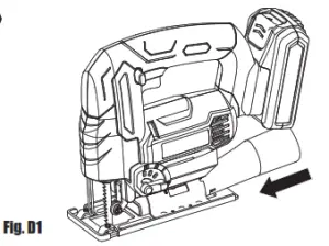Wickes Cordless Jigsaw Owners - 5. DUST TUBE (SEE FIG. D1, D2)