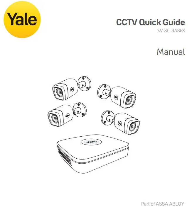 Yale SV-8C-4ABFX 8-CHannel 1080P HD CCTV System User Guide