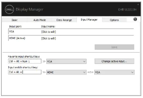 DELL SE2222H 22 Inch FHD Computer User Guide - The Input Manager tab provides convenient