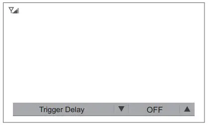 Voyager WVSXM70 WVSXM70CV Digital Wireless Observation Monitor Instruction Manual - Function for Trigger Delay