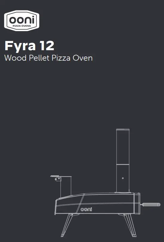 ooni Fyra 12 Wood Pellet Pizza Oven User Manual