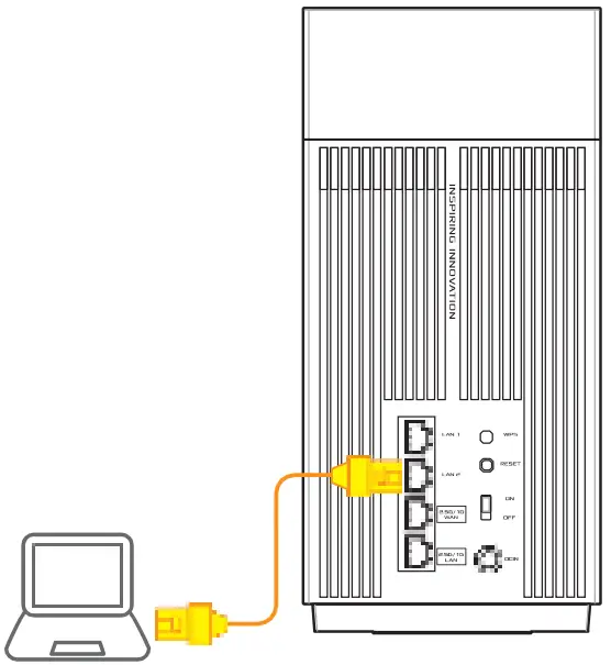 ASUS ET12 AXE11000 ZenWiFi Pro Tri Band Wi-Fi Router User Guide Connecting instruction