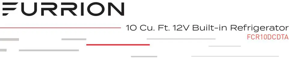 FURRION 10 Cu Ft 12V Built-in Refrigerator User Guide
