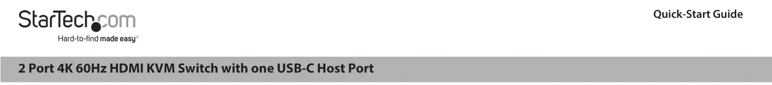 StarTech SV221HUC4K Port 60Hz HDMI KVM Switch USB-C Host Port User Guide