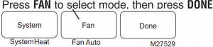 Fan setting Press FAN to select mode, then press DONE