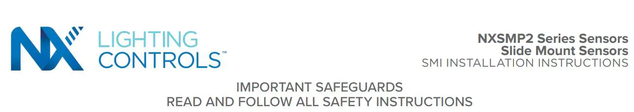 Hli Solutions NXSMP2 Series Slide Mount Sensors Instruction Manual