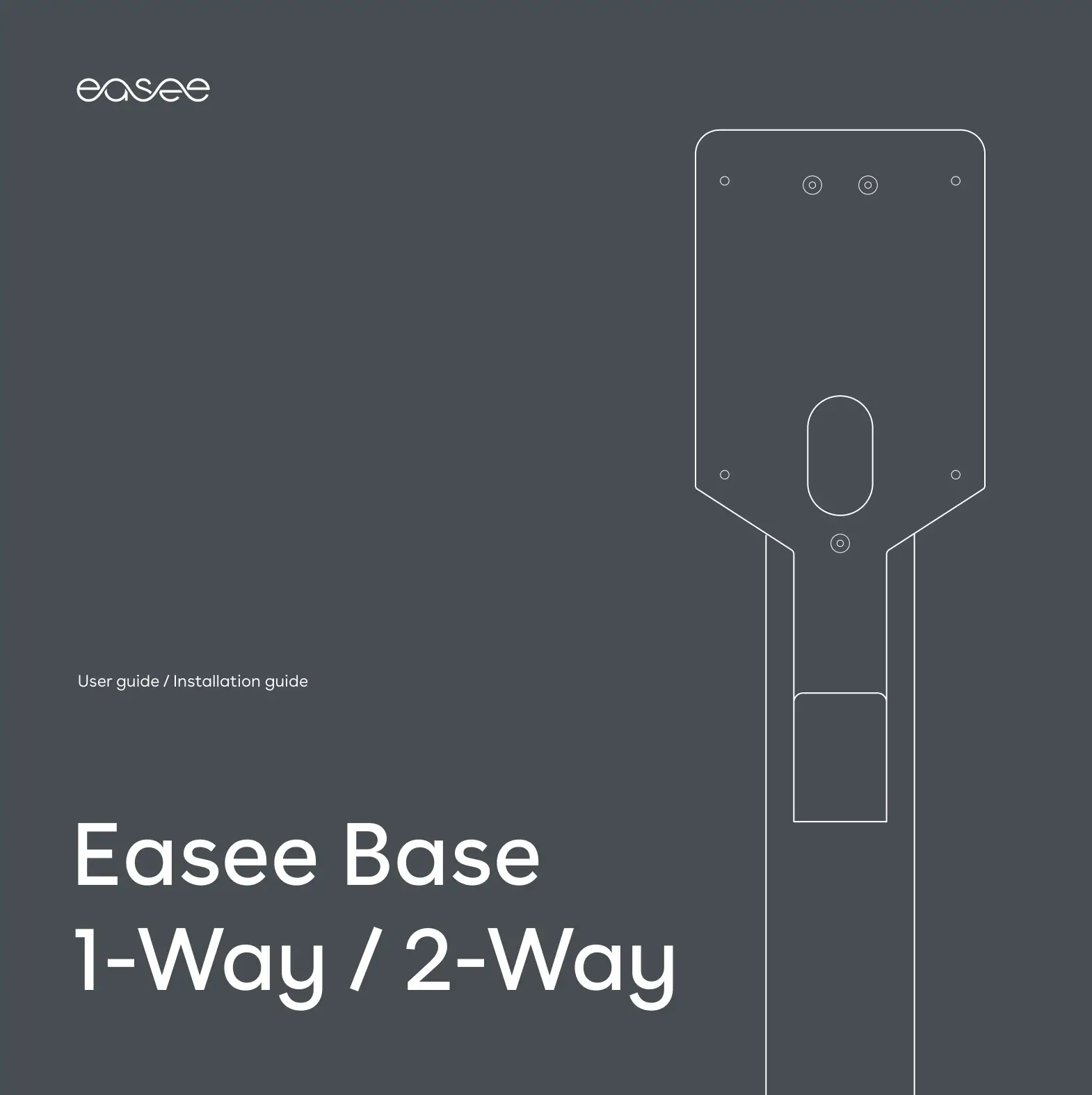 Easee Base 1-Way 2-Way Installation Guide
