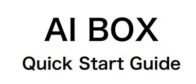 HEROSPEED 6306000422 AI BOX User Guide