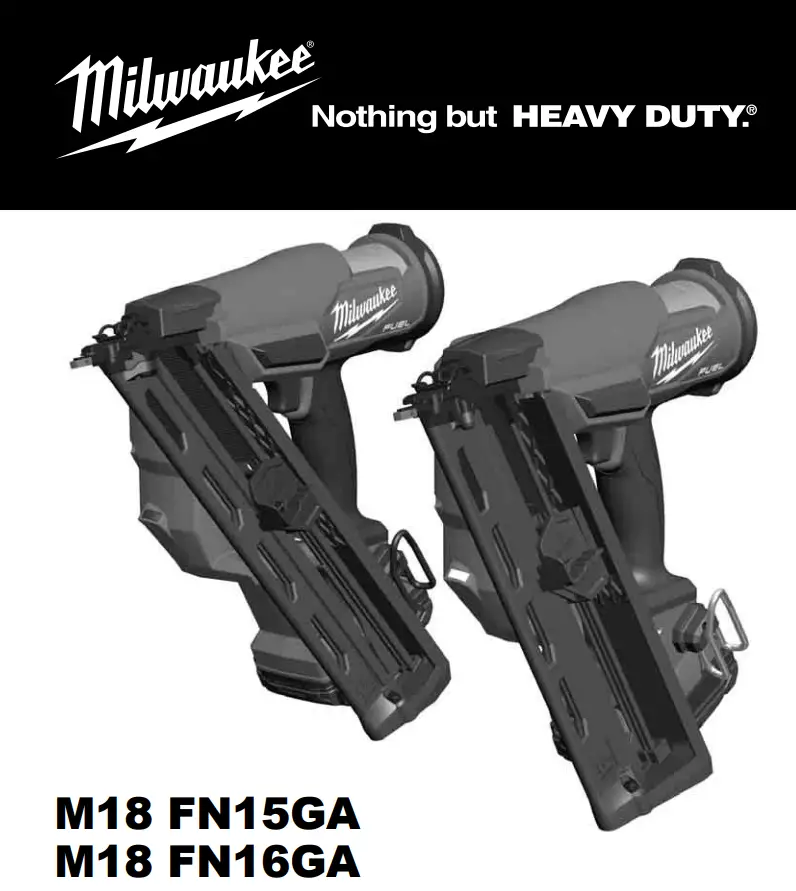 milwaukee M18 FN16GA 18V Cordless Nail Gun Instruction Manual