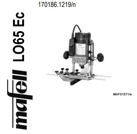 mafell LO65EC Wood Carving Hand Router Instruction Manual