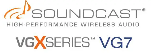 SOUNDCAST HIGH-PERFORMANCE WIRELESS AUDIO VG X SERIES VG7 Quick Start Guide