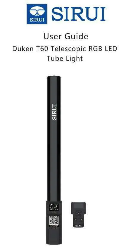 SIRUI Duken T60 Telescopic RGB LED Tube Light User Guide
