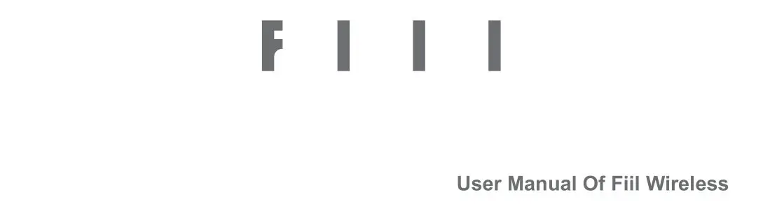 Fiil Wireless Headphone User Manual