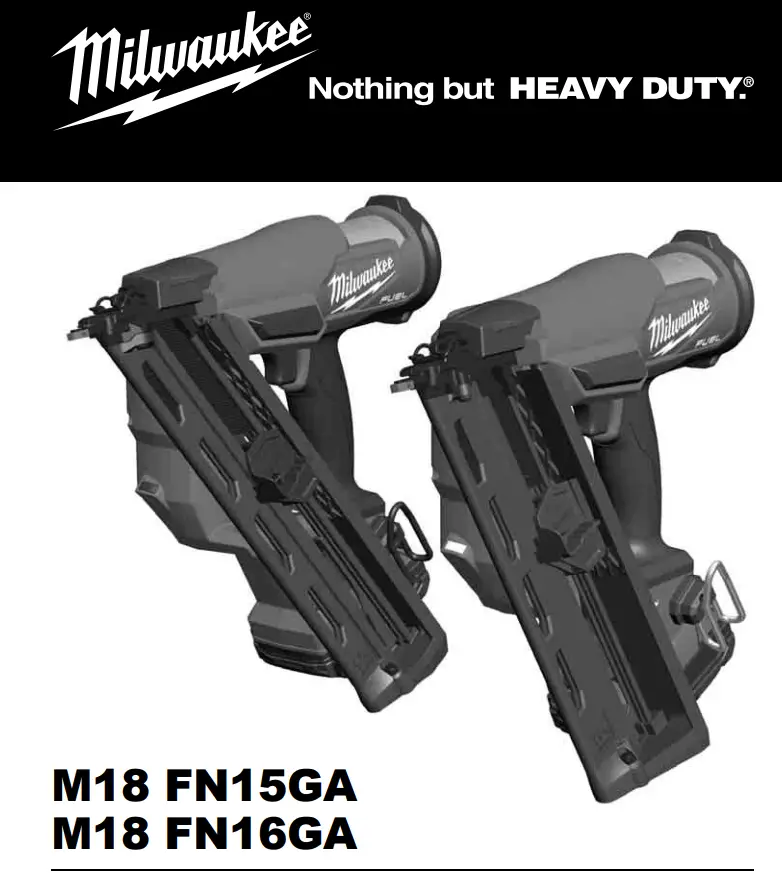 milwaukee M18FN16GA 18V Cordless Nail Gun Instruction Manual