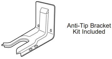 INSTALL AND CHECK ANTI-TIP DEVICE