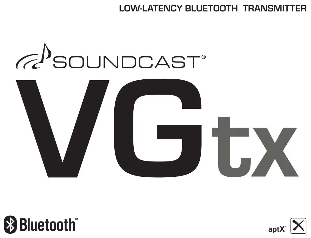 SOUNDCAST VGtx LOW-LATENCY BLUETOOTH TRANSMITTER User Manual