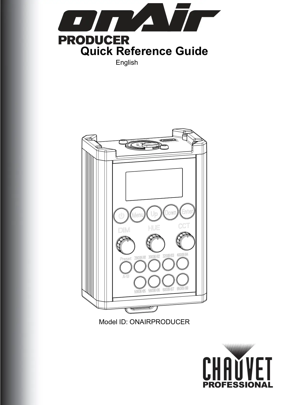 CHAUVET PROFESSIONAL ONAIRPRODUCER Customize and Operate Seamlessly User Guide
